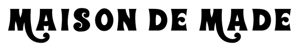 Maison De Made